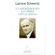 Un Mathematicien Aux Prises Avec Le Siecle - Laurent Schwartz