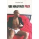 Un Mauvais Fils - Ilmann Bel
