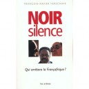 Noir Silence - Francois-xavier Vershave
