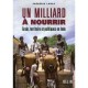 Un Milliard A Nourrir - Frederic Landy
