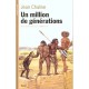 Un Million De Generations , Aux Sources De L'humanite - Jean Chaline