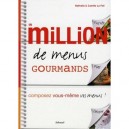 Un Million De Menus Gourmands - Camille Le Foll , Nathalie Le Foll