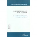 Un Ministere Francais Face A L'europe , Le Cas Du Ministere De L'equipement Des Transports Et Du Logement - Catherine Prudhomme