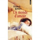 Un Monde D'amour - Elizabeth Bowen