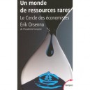 Un Monde De Ressources Rares - Cercle Des Economistes