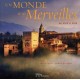 Un Monde Et Ses Merveilles - Benoit Nacci , Patrice Milleron