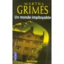 Un Monde Impitoyable - Martha Grimes