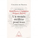 Un Monde Meilleur Pour Tous - Jean-pierre Changeux , Jacques Reisse