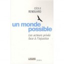 Un Monde Possible , Les Acteurs Prives Face A L'injustice - Cecile Renouard