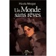 Un Monde Sans Reve - Nicola Morgan