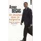 Un Mouton Dans La Baignoire , Dans Les Coulisses Du Pouvoir - Azouz Begag