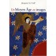 Un Moyen-age En Images - Jacques Le Goff