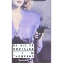 Un Nid De Crotales - Jim Thompson