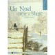 Un Noel Noir Et Blanc - Helene Kerillis , Claude Monet