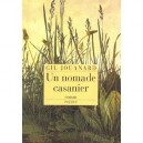 Un Nomade Casanier - Gil Jouanard