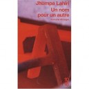 Un Nom Pour Un Autre - Jhumpa Lahiri