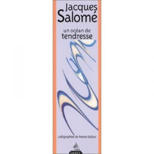 An Ocean Of Tenderness - Jacques Salome