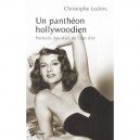 Un Pantheon Hollywoodien - Christophe Leclerc