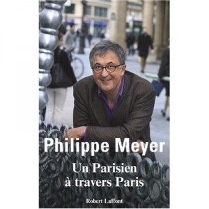 Un Parisien A Travers Paris - Philippe Meyer