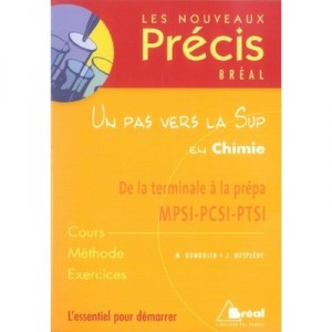Un Pas Vers La Sup En Chimie - Mesplede , Dumoulin