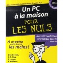 Un Pc A La Maison Pour Les Nuls (avec Windows Vista) - J Levine , Dan Gookin , R Williams , J.a. King
