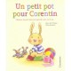 Un Petit Pot Pour Corentin - Collectif