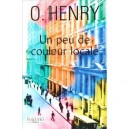 Un Peu De Couleur Locale - Henry