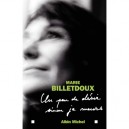 Un Peu De Desir Sinon Je Meurs - Marie Billetdoux