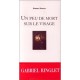 Un Peu De Mort Sur Le Visage - Gabriel Ringlet