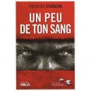 Un Peu De Ton Sang - Theodore Sturgeon