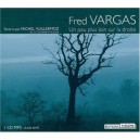 Un Peu Plus Loin Sur La Droite - Fred Vargas