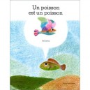 Un Poisson Est Un Poisson - Leo Lionni