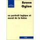 Un Portrait Logique Et Moral De La Haine - Ruwen Ogien