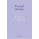 L'infant De Parme - Elisabeth Badinter