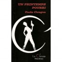 Un Printemps Pourri - Paola Cicagna