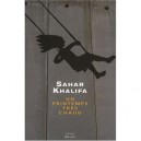 Un Printemps Tres Chaud - Sahar Khalifa