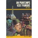 Un Printemps Vert Panique - Paul Thies