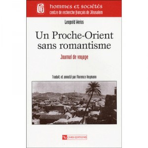 A Middle East Without Romance - Leopold Weiss