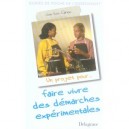 Un Projet Pour Faire Vivre Des Demarches Experimentales - Jean-yves Cariou