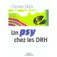 Un Psy Chez Les Drh - Florian Sala