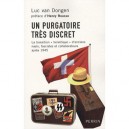 Un Purgatoire Tres Discret - Luc Van Dongen