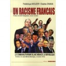 Un Racisme Francais - Frederique Mouzer , Charles Onana