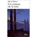 Un Rameau De La Nuit - Henri Bosco