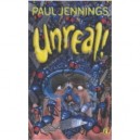 Unreal! - Jennings Paul
