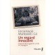 Un Regard Innocent , Journal De La Guerre Civile En Espagne - Encarnacio Martorell I Gil