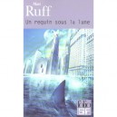 Un Requin Sous La Lune - Matt Ruff