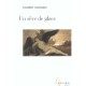 Un Reve De Glace - Hubert Haddad