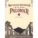 Nouvelles Histoires De La Vieille Palomar T.1 - Gilbert Hernandez