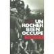 Un Rocher Bien Occupe , Monaco Pendant La Guerre 1939-1945 - Pierre Abramovici