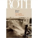 Un Rocher Sur L'hudson - Henry Roth